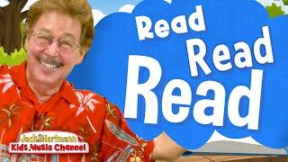 Read, Read, Read! | Jack Hartmann