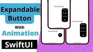 Unique Expendable Button with Animation in SwiftUI Xcode