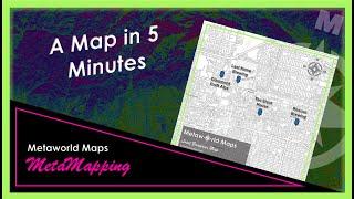 A Map in 5 Minutes | MetaMapping