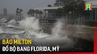 Bão Milton đổ bộ bang Florida, Mỹ | Tin tức | Tin quốc tế