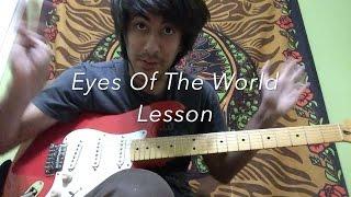 Eyes Of The World Grateful Dead (Guitar Lesson)