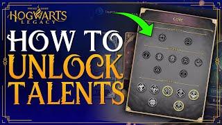 Hogwarts Legacy How To Unlock Talents - How To Get Talent Levels & Talent Points - Talent Tree Guide