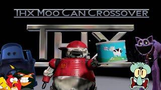 THX Moo Can Crossover