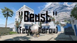 Warface Montage - Beast by Skill.exe and Nerow