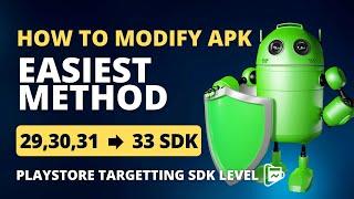 How To Change Target SDK Version to 33 | Playstore target API 29 | How MOD a APK | Apk Editor Studio