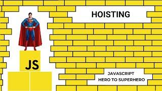 JavaScript Hoisting | Mastering Advanced JavaScript Concepts