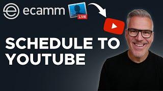 How To Schedule a Live Stream to YouTube Using Ecamm Live