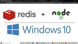 Redis for Windows 10 Install & CURD Example using Node.js