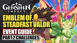 Emblem Of Steadfast Valor Event Guide Part 2 | Radiant Trial Coins Speedrun | Genshin Impact 5.3