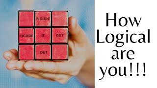 How Logical are you | Logical Thinking Quiz | IQ Quiz