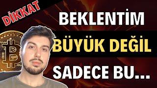 Beklentim Büyük Değil Bu Bölgeyi Korusak Yeter  (Bitcoin Altcoin Genel Borsa Analizi)