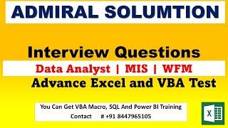 Admiral Solutions | Interview Questions | Data Analyst | MIS Executive | WFM | Excel and VBA Test