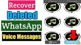 How To Recover Deleted WhatsApp Voice Messages | Restore Voice Messages