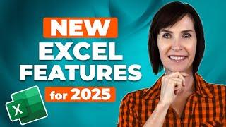 Excel Features That Will Set You Apart in 2025