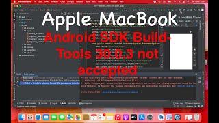 Fix error Android SDK Build Tools 30.0.3 not accepted in Android Studio on MacBook Apple