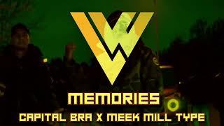  "MEMORIES 2"  Capital Bra x Meek Mill x Bonez MC Type Beat