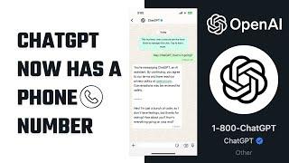 ChatGPT Now Has a Phone Number: Add It to WhatsApp!