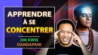 Comment améliorer votre Concentration | Jim Kwik et Dandapani