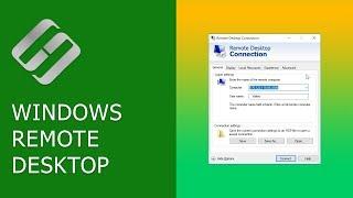 How to Connect to Windows Remote Desktop in Local Network or via the Internet    