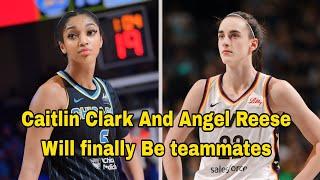 Caitlin Clark And Angel Reese Will Finally Be Teammates After WNBA Announcement.