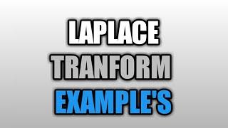 #1Laplace Transform - Calculating the Laplace Transform || engineer tak