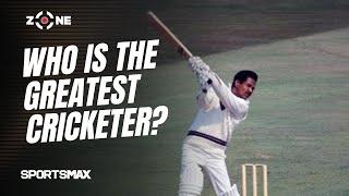 Who is the greatest cricketer ever? | SportsMax Zone