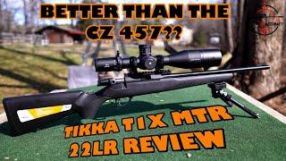 TIKKA T1X MTR 22LR REVIEW