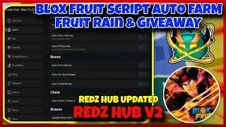 Update Script Blox Fruit Mobile REDZ HUB  FRUIT RAIN , AUTO FARM & GIVEAWAY | Arceus X Fluxus Delta