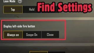 BGMI & Pubg Mobile Games | Find Display Left- side Fire button | Basic Settings