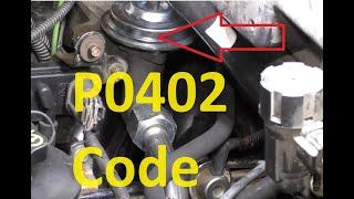 Causes and Fixes P0402 Code: Exhaust Gas Recirculation Flow Excessive Detected