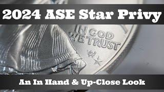 2024 Silver Eagle Star Privy Mark - An In Hand & Up-Close Look