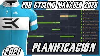 PLANIFICACIÓN 2021 | Pro Cycling Manager 2020 - Gameplay ESPAÑOL [Modo Carrera]