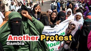 Gambia Another Protest #fgm #protest #nationalassembly #religion