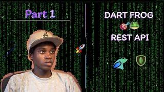 Build REST API with DartFrog  • PART 1