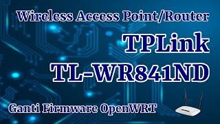 Mengganti Firmware Original TPLink TL-WR841ND V9 Ke OpenWRT