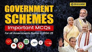 All Government Schemes for UPSC Prelims 2025 | APSC Prelims 2025 | Govt schemes MCQ |SPM IAS Academy