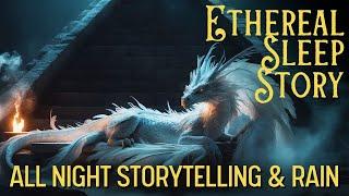 FREEING THE ETHEREAL DRAGON Long Bedtime Story for Grown Ups | Storytelling & Rain | Black Screen