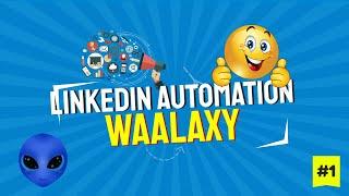 Linkedin Automation - Waalaxy