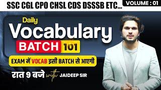 Daily Class || Vocabulary Batch || With Mock Test by Jaideep Sir || for all Competitive Exams #vocab