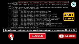 Kernel Panic not Syncing vfs Unable to Mount root fs on Unknown-block (0,0) | Kernel Panic [SOLVED]