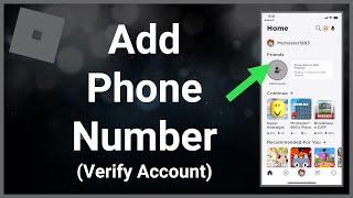 How To Add A Phone Number To Roblox - Verify Account