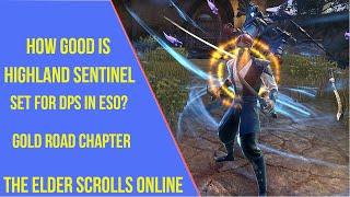 How Good is Highland Sentinel Set for DPS in ESO Gold Road