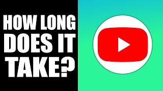 How Long Does Youtube Monetization Review Take?