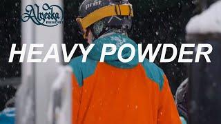 HEAVY POWDER Day at Alyeska!