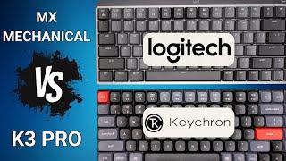 Logitech MX Mechanical Mini vs Keychron K3 Pro | Ultimate Keyboard Showdown!