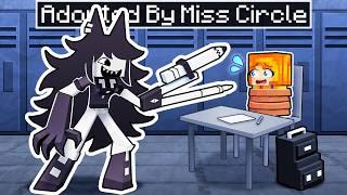 Adopted by MISS CIRCLE in Minecraft?!