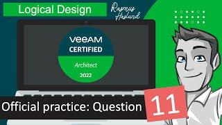 Veeam Certified Architect - VMCA 2022 official practice exam: Question 11