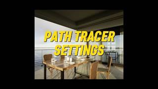 PATH TRACER SETTINGS *for Beginners* in Twinmotion 