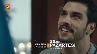 Canevim 4 bölüm fragmanı