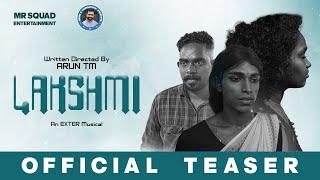 Lakshmi Teaser | Malayalam- Tamil Short film | Story of a Transgender | Arun TM